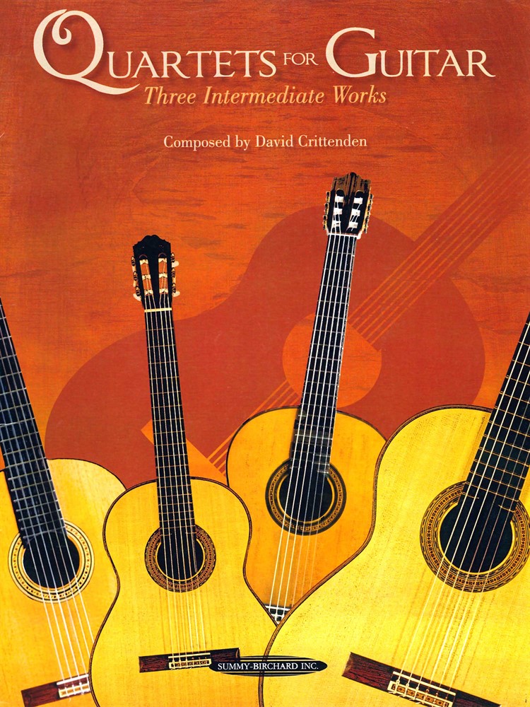 Quartets for Guitar: Three Intermediate Works