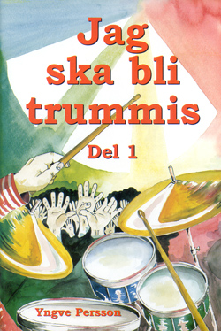 Jag ska bli trummis del 1