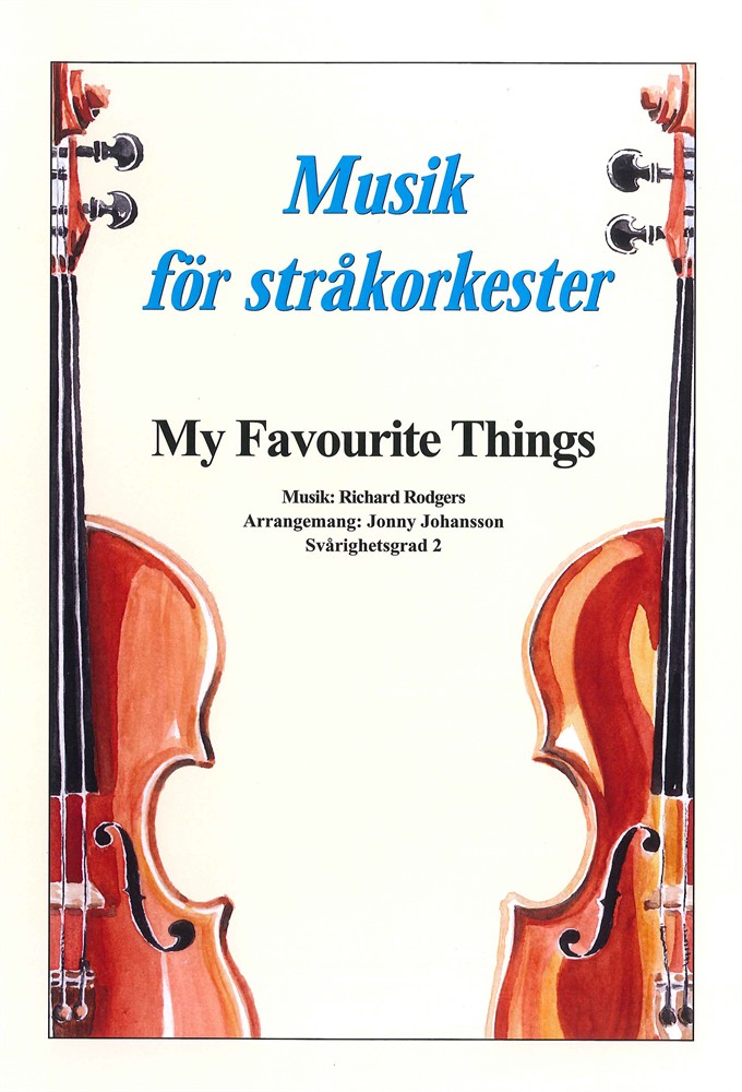 Musik för stråkorkester: My Favorite Things