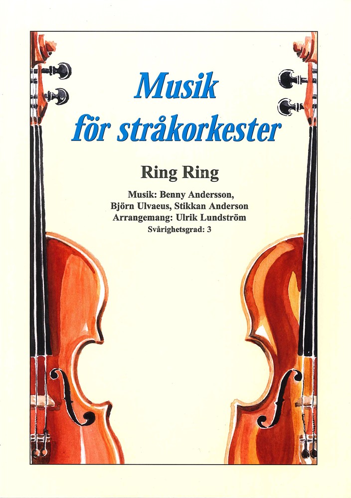 Musik för stråkorkester: Ring Ring