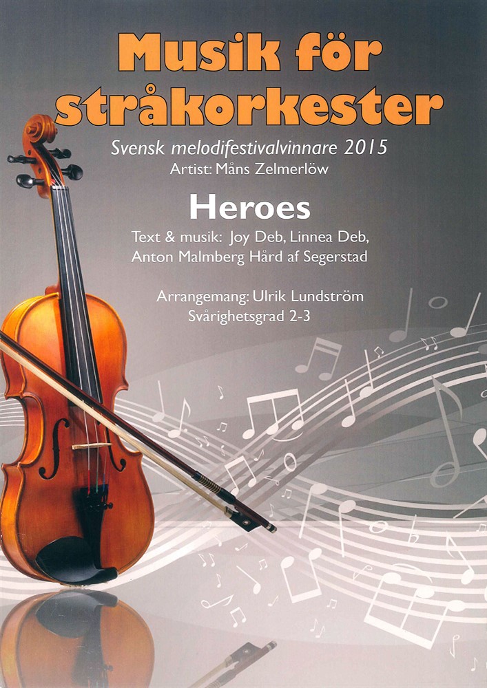 Musik för stråkorkester: Heroes