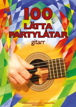 100 lätta partylåtar gitarr