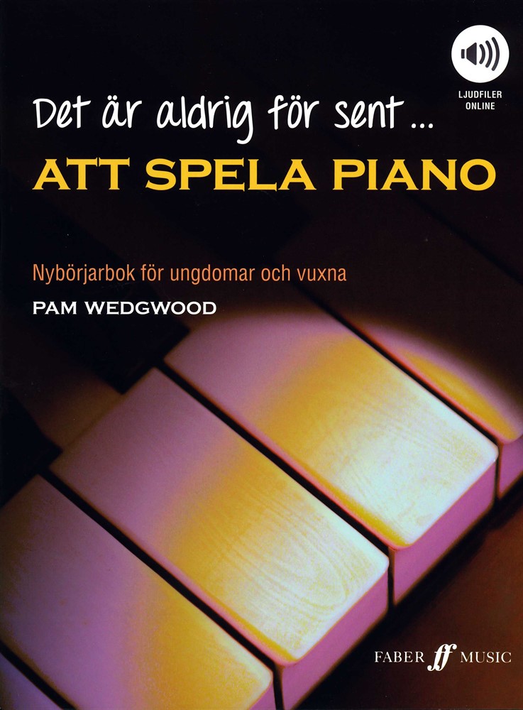 Det är aldrig för sent ... att spela piano