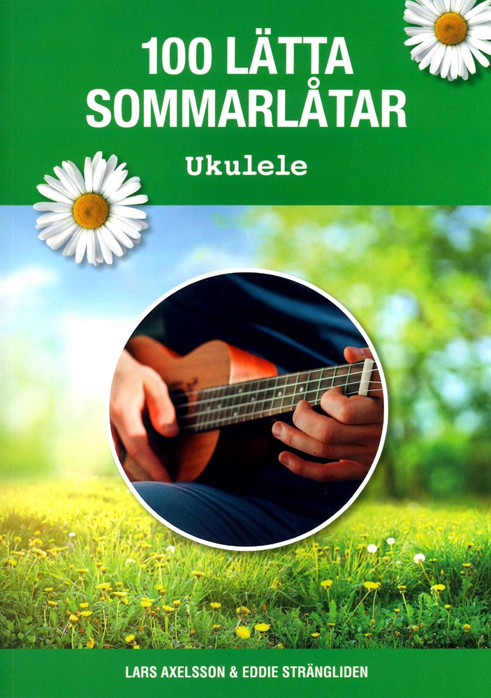 100 Lätta Sommarlåtar: Ukulele