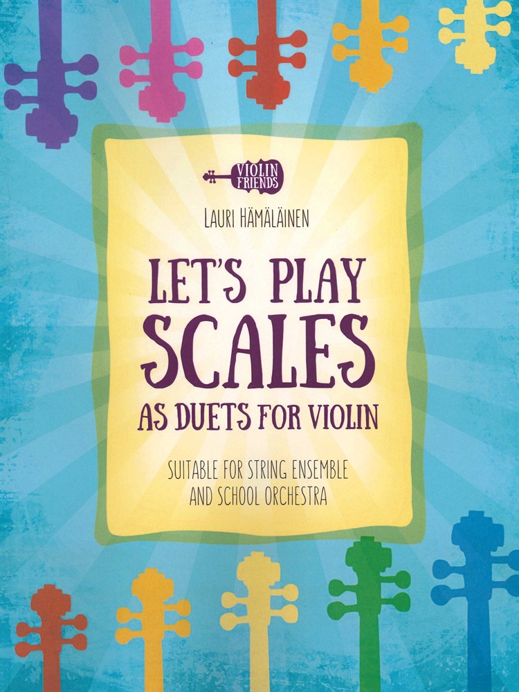 Let&#39;s Play Scales as Duets for Violin