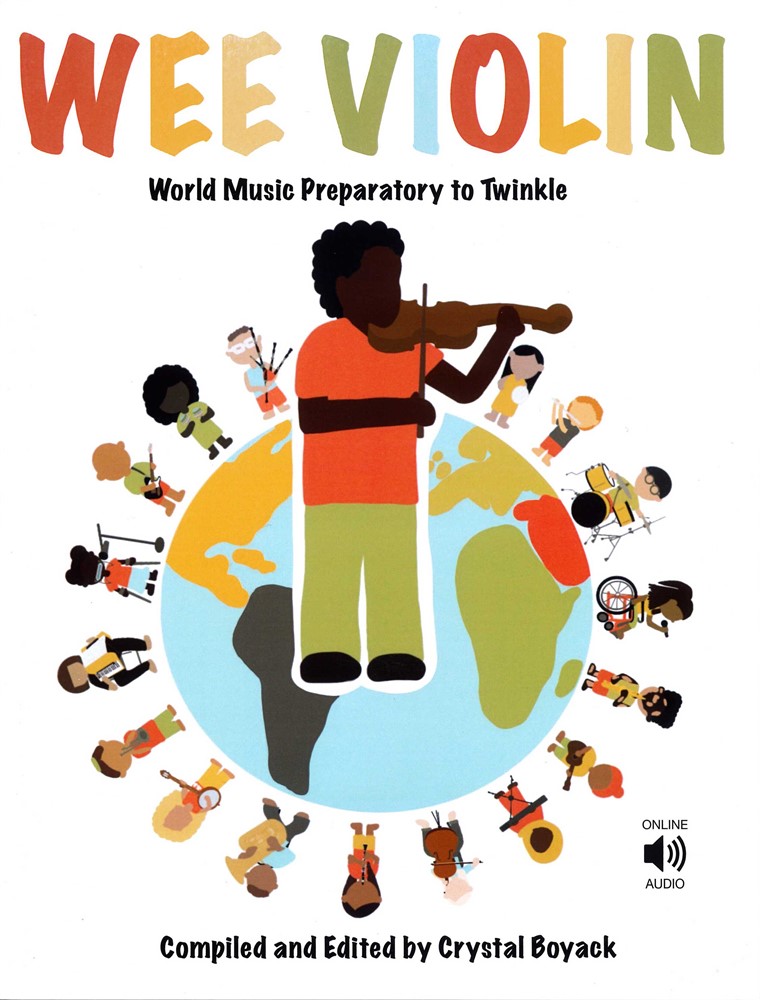 Wee Violin: World Music Preparatory to Twinkle