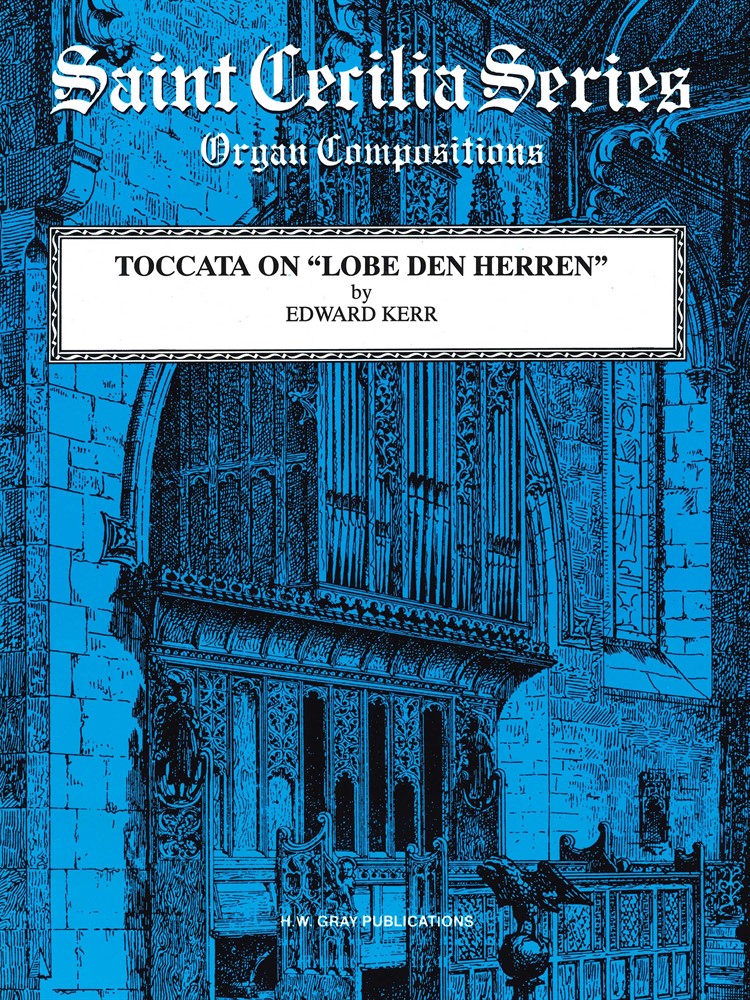 Toccata on &quot;Lobe den Herren&quot;
