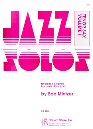 Omslag till notsamlingen Jazz Solos Volume 1 Tenor Sax med jazziga soloarrangemang för tenorsaxofon